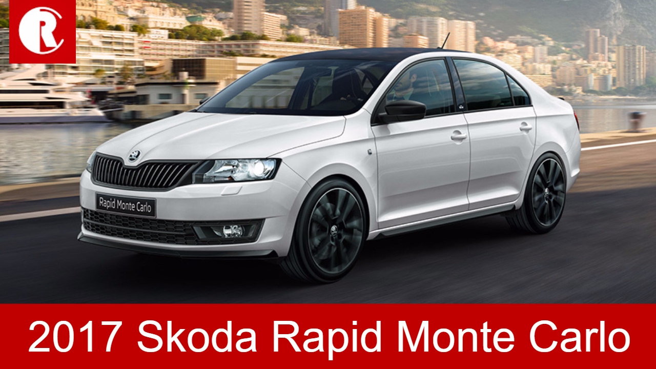 2017 Skoda Rapid Monte Carlo Special Edition Launch In Coming Months