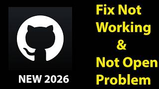How To Fix GitHub App Not Working | GitHub Not Open Problem | PSA 24 How To Fix GitHub App Not Working | GitHub Not Open Problem | PSA 24