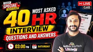 40 Most Asked HR Interview Questions and Answers | HR Interview Questions with Answers 2026