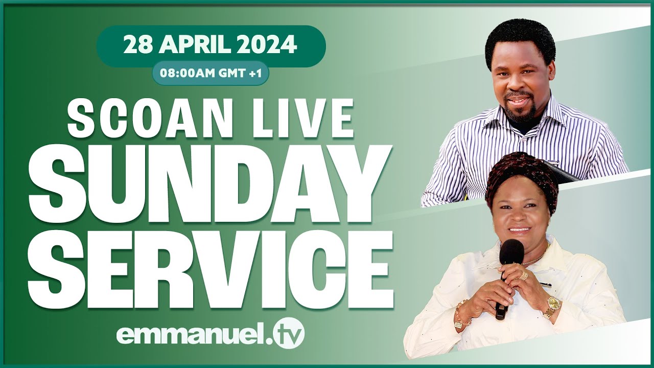 THE SCOAN SUNDAY LIVE SERVICE BROADCAST  28042024  tbjoshua  emmanueltv  scoan