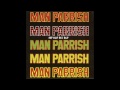 Man Parrish - Boogie Down (Bronx)