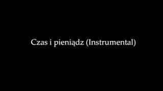 O.S.T.R. - Czas I Pieniądz (Instrumental)