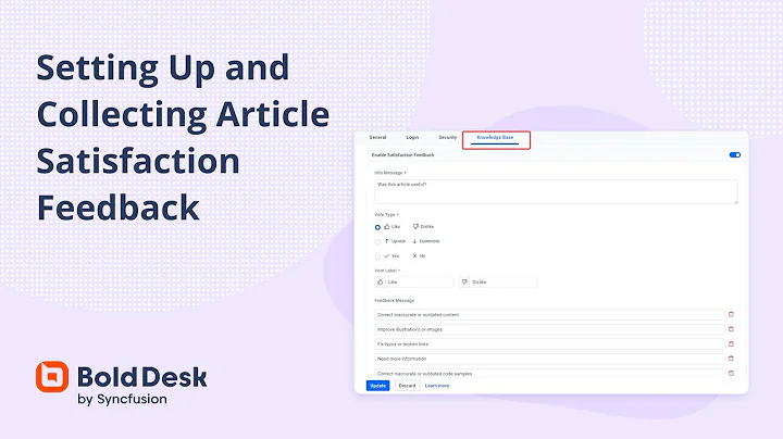 Setting Up and Collecting Article Satisfaction Feedback