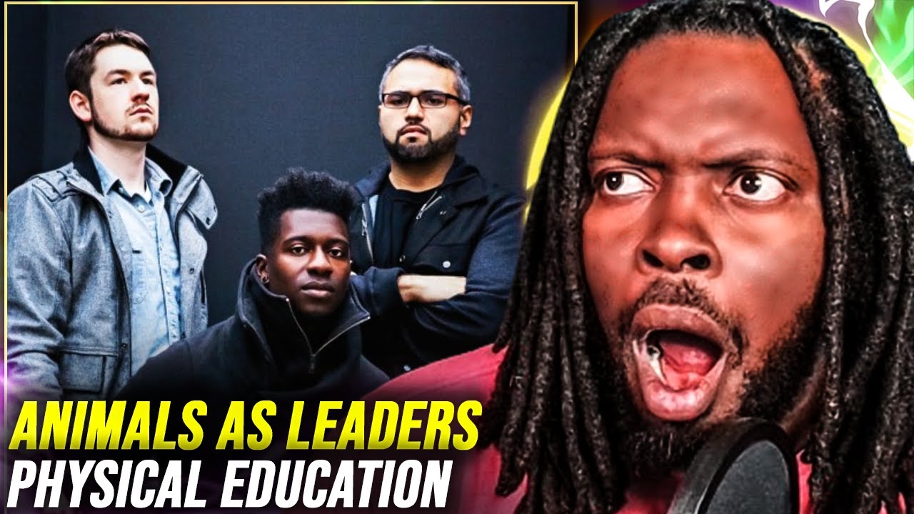 ANIMALS AS LEADERS - Physical Education (Live in Anaheim 2020) | REACTION