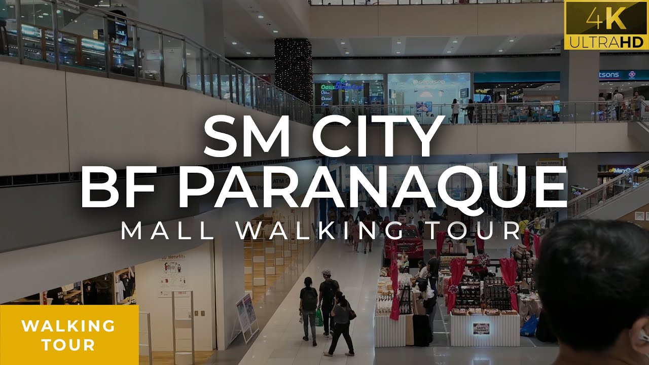 SM City BF Paranaque virtual walk tour: SM BF Paranaque walking tour | SM City in BF Homes Paranaque