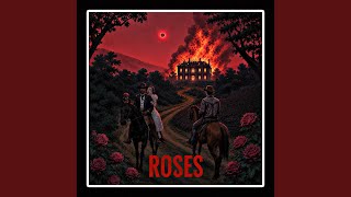 Download Lagu Roses (feat. JJ Raschel) Download Lagu Roses (feat. JJ Raschel)