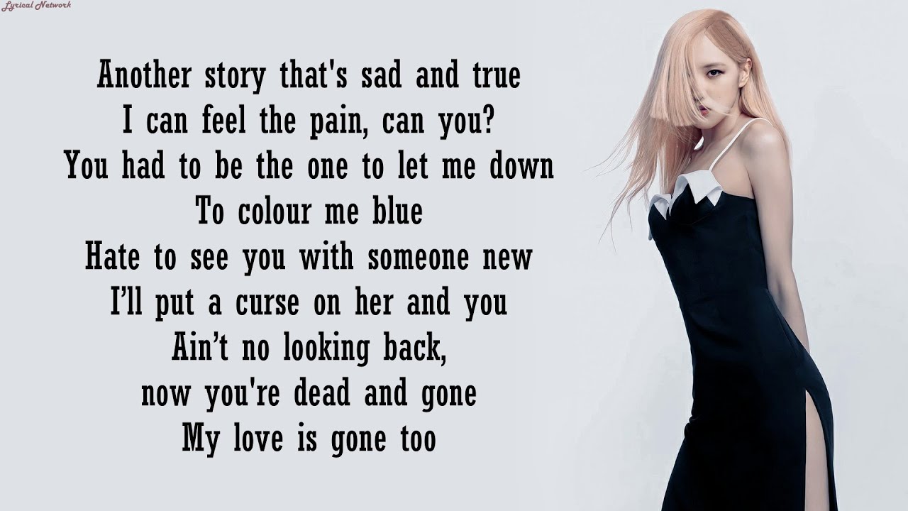 ROSÉ Gone (Acoustic Version) Lyrics YouTube Music