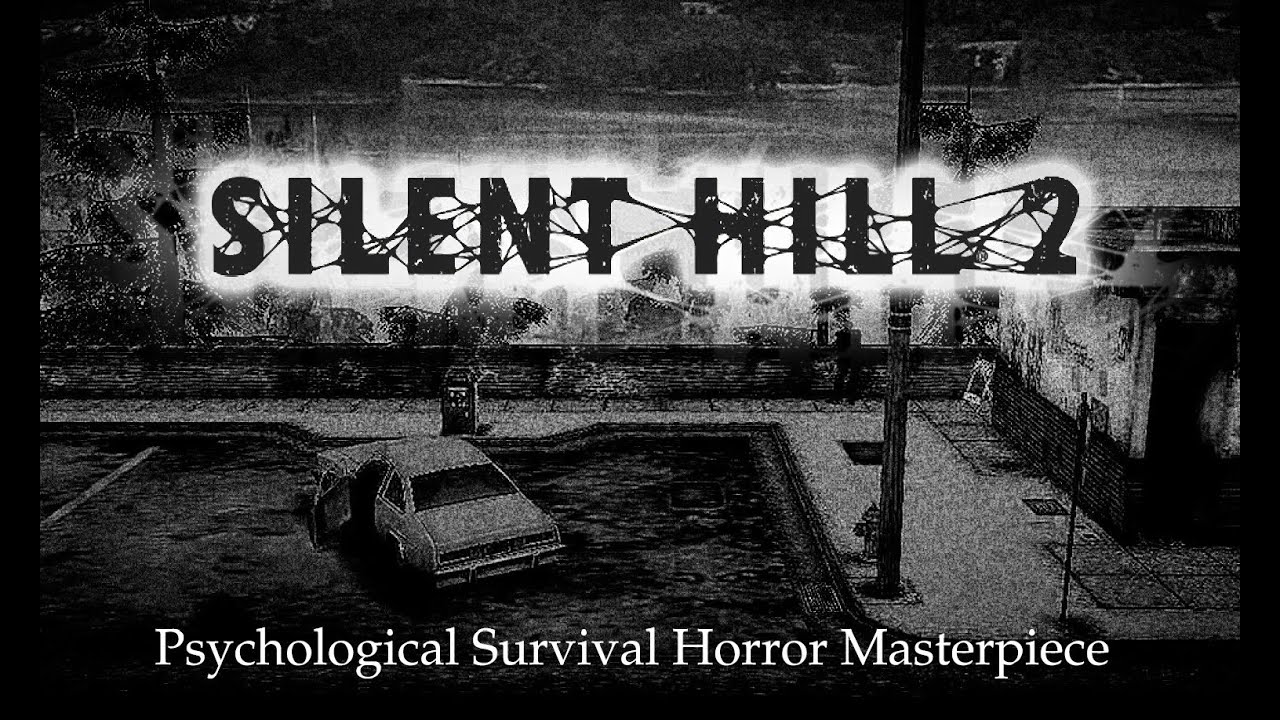 Silent Hill 2: The Epitome Of Psychological Survival Horror