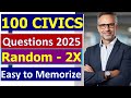 Learn the 100 Civics Questions for U.S. Citizenship Test 2025 (Random, 2X for Easy Memorization)