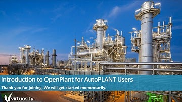 Introduction to OpenPlant for AutoPLANT Users