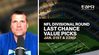 NFL Last Chance Value Picks - Divisional Round Breakdown by Donnie RightSide (Jan. 21st \& 22nd)