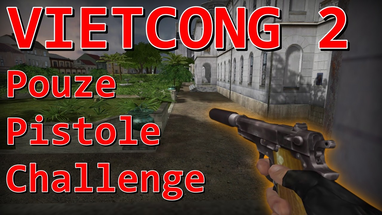 Jde Dohrát Vietcong 2 Pouze s Pistolemi?