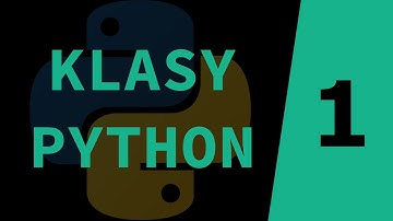 Wstęp do klas - instancje, self - klasy w Python #1