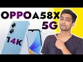 Oppo A58x 5G Unboxing, Price, Official Look, Design, Camera, Specifications, Features