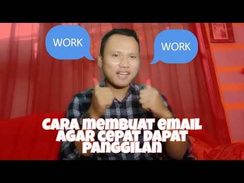 CARA MEMBUAT EMAIL YANG BENAR DAN CEPAT DAPAT PANGGILAN