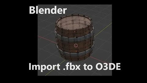 O3DE and Blender: Create and import your 3D model (fbx) with separate materials