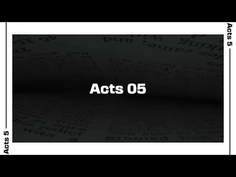 Acts 5 Bible Reading | NIV