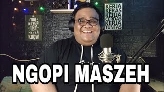 ojo lali! NGOPI MASZEH (KOPLO) || LIVE COVER BY @bigtulus_official