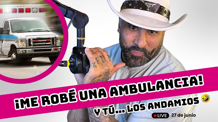 ¡Me robé una ambulancia! (según el que se roba los andamios) 🚑🤣 | Live 27 de junio