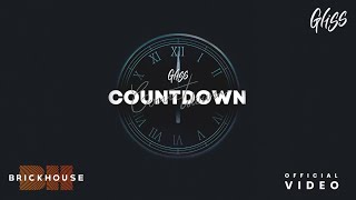 เคาท์ดาวน์ (Countdown) - Gliss [Official Lyrics Video]