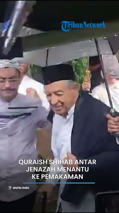 Quraish Shihab Antar Jenazah Menantu ke Pemakaman Meski Diguyur Hujan, Beri Penghormatan Terakhir
