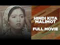 HINDI KITA MALIMOT: Maricel Soriano & William Martinez | Full Movie