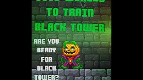 Pixel Worlds - Where You Can Train to BlackTower 2020