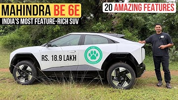 Mahindra BE 6E & XEV 9E Top 20 Features - Pet Friendly, Most Advance ADAS, Driver Cam