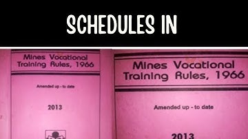 Schedules in Mines Vocational Training Rules | DGMS Exam | Suranga Oli