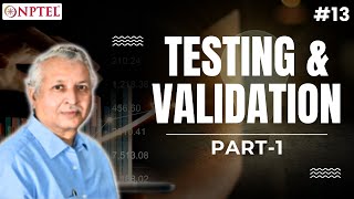 #13 Testing & Validation | Part 1 | Entrepreneurship