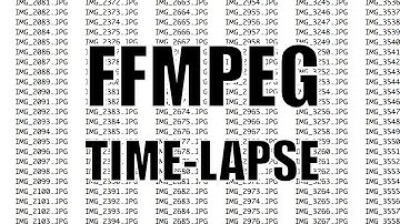 FFmpeg Timelapse: Image sequence to a movie.