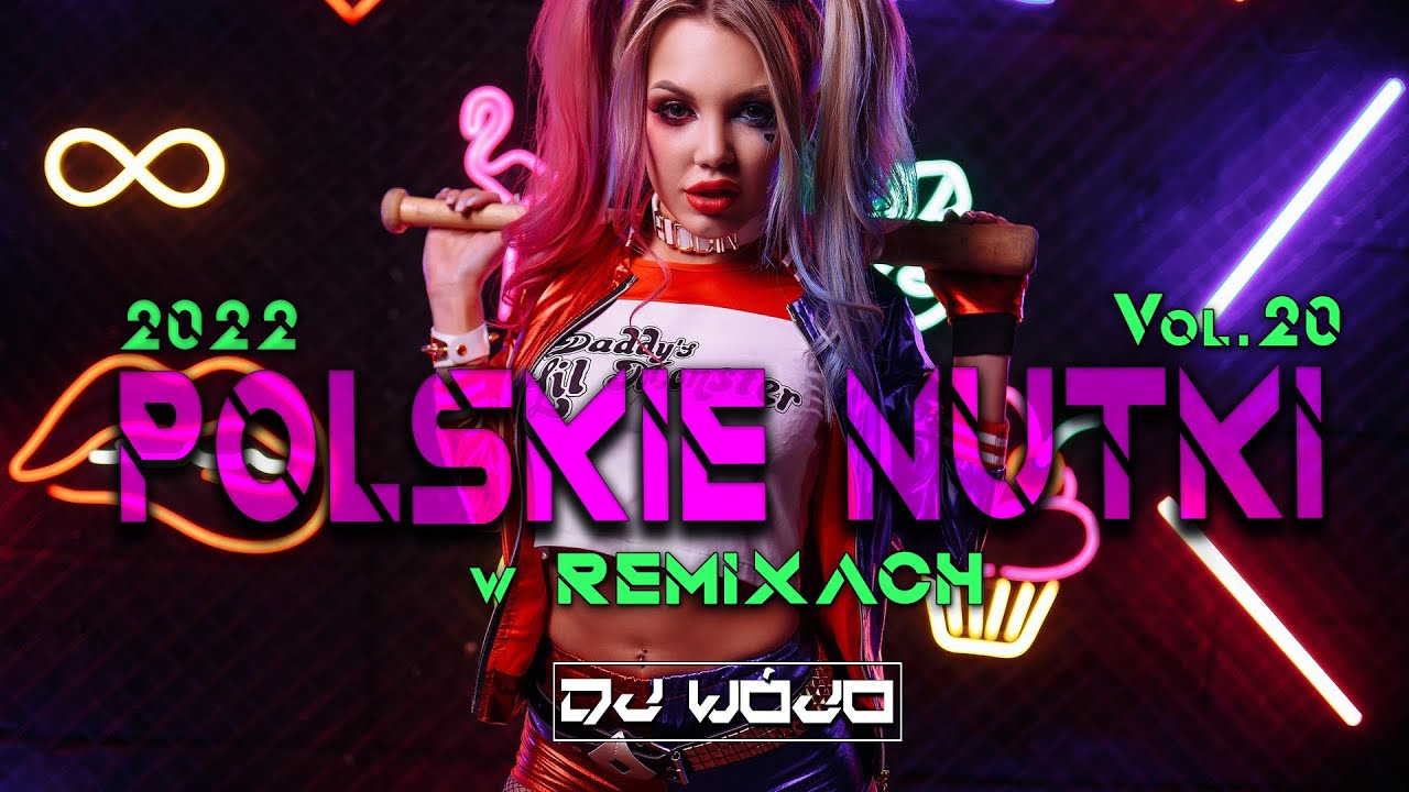 polskie-nutki-w-remixach-vol-20-najlepsza-muzyka-klubowa-2022-remixy