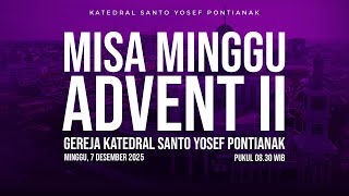 Download Lagu MISA MINGGU ADVEN II - GEREJA KATEDRAL ST. YOSEF PONTIANAK | Minggu, 7 DESEMBER 2025 Pk. 8.30 MP3