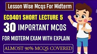 ECO401 Short Lecture 5 | ECO401 Midterm MCQs 2025 | ECO401 Midterm Preparation 2025 | Eco401 Mcqs