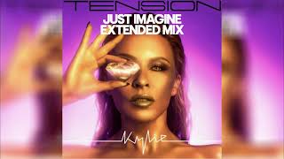 Just Imagine (Extended Mix) - Kylie Minogue #KylieMinogue #Justimagine #Tension