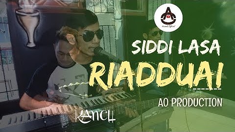 Kancil - SIDDI LASA RIADDUAI (Satu Penyakit Berdua) LIVE AO PRODUCTION 2020