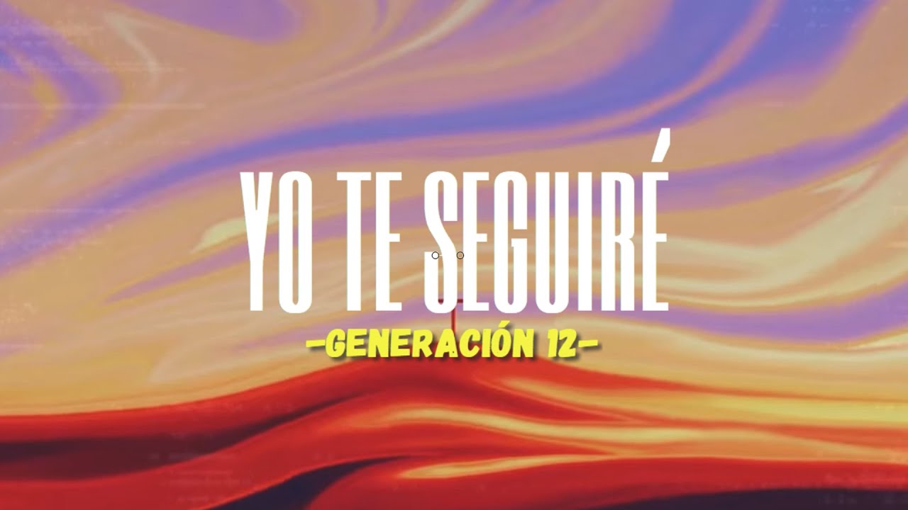Letra De La Cancion Yo Te Seguire www.youtube.com