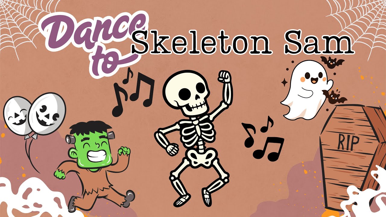 Skeleton Sam Halloween Follow Along Dance - YouTube