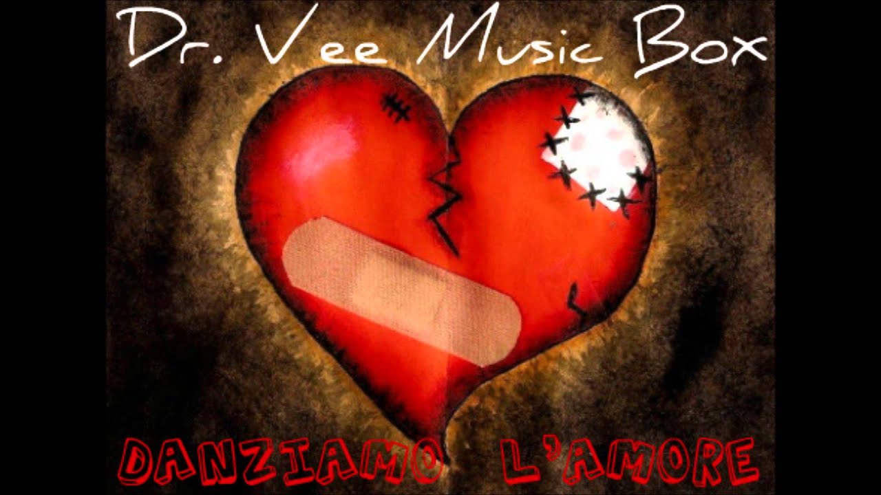 Dr. Vee Music Box - Danziamo L'Amore (Atto 2)