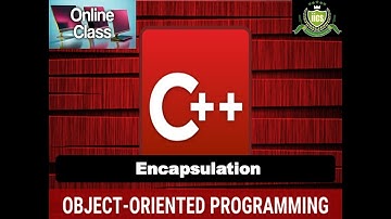 C++ | Lecture-19 | Encapsulation | By Devendra Sir | IICS COLLEGE |