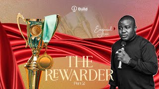 THE REWARDER PART 2 || BUILD WITH AREO EMMANUEL OLUWAPELUMI || 201024