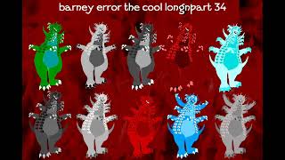 Barney error the cool long thumbnails part 7