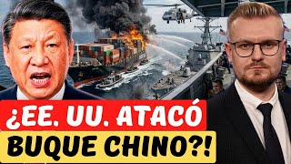 EE. UU. captura barco con explosivos chinos y China sale en defensa de Irán