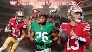 Why Eagles are BRUTAL matchup for 49ers