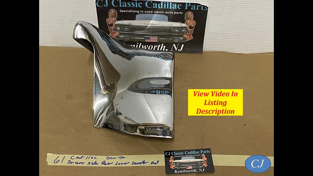 OEM 61 Cadillac Deville LEFT DRIVER SIDE REAR LOWER BUMPER END #1474696 ...