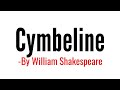 Cymbeline: play by William Shakespeare summary Explanation and full analysis in Hindi