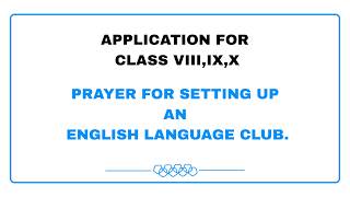 Application for Setting Up an English Language Club | Easy English Writing