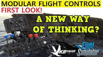 MSFS | NEW VKB CONTROL MODULES | FIRST LOOK!