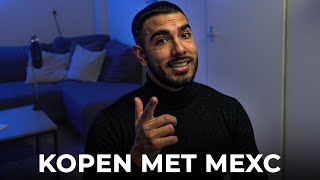 Hoe Koop Je Crypto Op Mexc? (Volledige Uitleg)
