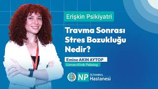 Travma Sonrası Stres Bozukluğu Nedir?